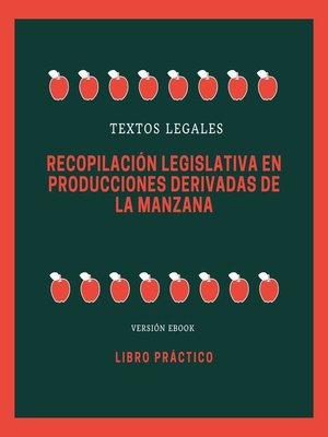 cover image of RECOPILACIÓN LEGISLATIVA EN PRODUCCIONES DERIVADAS DE LA MANZANA